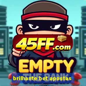 brilhante bet apostas